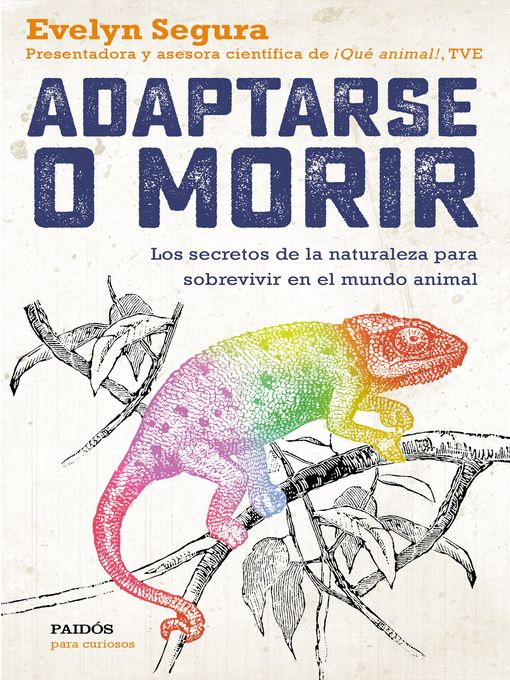 Title details for Adaptarse o morir by Evelyn Segura - Available